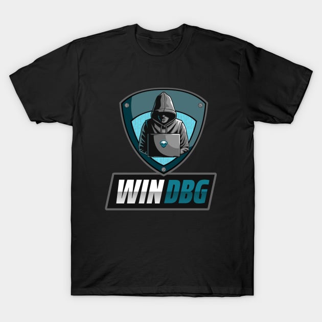 Cyber Security - Hacker - WinDBG - Debugger for Windows - Reverse Engineer T-Shirt by Cyber Club Tees